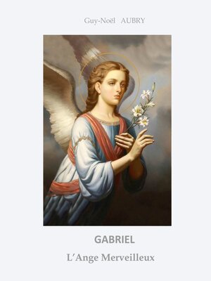 cover image of Gabriel L'Ange Merveilleux